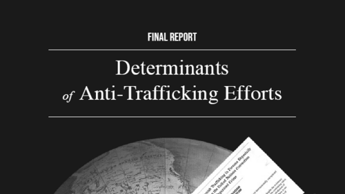 Cover Report Determinants of Anti-Trafficking Efforts Cover Report Determinants of Anti-Trafficking Efforts